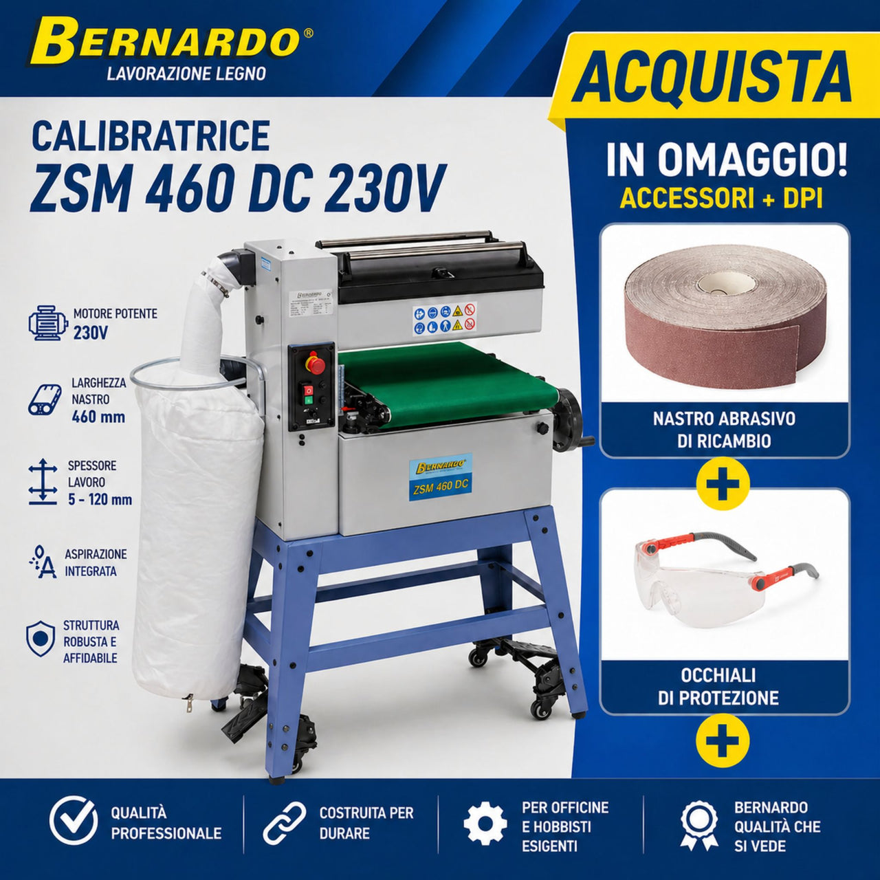 Calibratrice Bernardo ZSM 460 DC alimentazione 230V in versione combo, ideale per levigatura e calibratura precisa del legno con finitura uniforme.