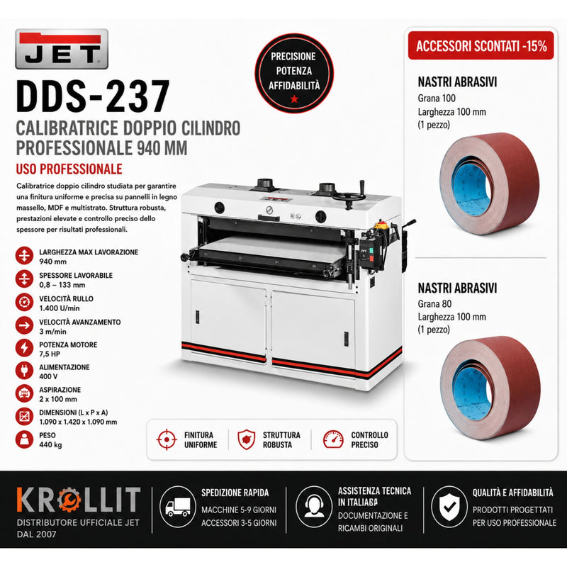 Kombinirani komplet dvovaljčnega kalibrirnega brusilnega stroja Jet DDS-237 940 mm + Role brusnega traku 75 mm in 100 mm
